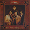 Pre Loved Record - Bread - Lost Without Your Love