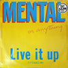 Pre Loved Record - Mental As Anything - Live It Up (12")