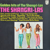 Pre Loved Record - The Shangri-Las - Golden Hits Of The Shangri-Las