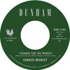 Charles Bradley - No Time For Dreaming (Includes Bonus 7" Single)