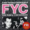Pre Loved Record - Fine Young Cannibals - The Raw & The Cooked
