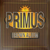Pre Loved Record - Primus - Brown Album (2LP)