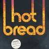 Pre Loved Record - Bread - Hot Bread