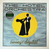 Pre Loved Record - The Hotel Orchestra - Swings Digital